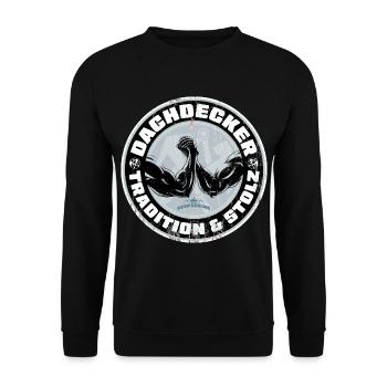Dachdecker Shirt Tradition und Stolz - Unisex Pullover - Schwarz - Vorne - Alina (178cm) & Michal (187cm)