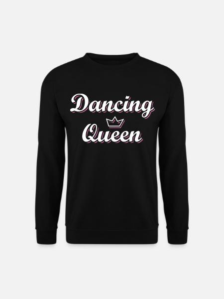 Dancing Queen Dance Shirt For Music Lovers - Sweat-shirt Unisexe - noir