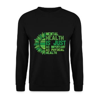 La santé mentale est tout aussi importante - Sweat-shirt Unisexe - noir - Devant - Alina (178cm) & Michal (187cm)