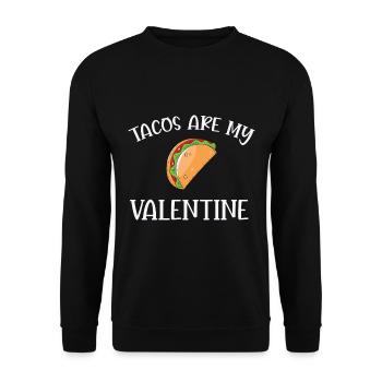 Citation de la Saint-Valentin Les tacos sont ma Saint-Valentin - Sweat-shirt Unisexe - noir - Devant - Alina (178cm) & Michal (187cm)