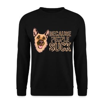 Because People Suck Cute Adorable Dog For - Unisex Pullover - Schwarz - Vorne - Alina (178cm) & Michal (187cm)