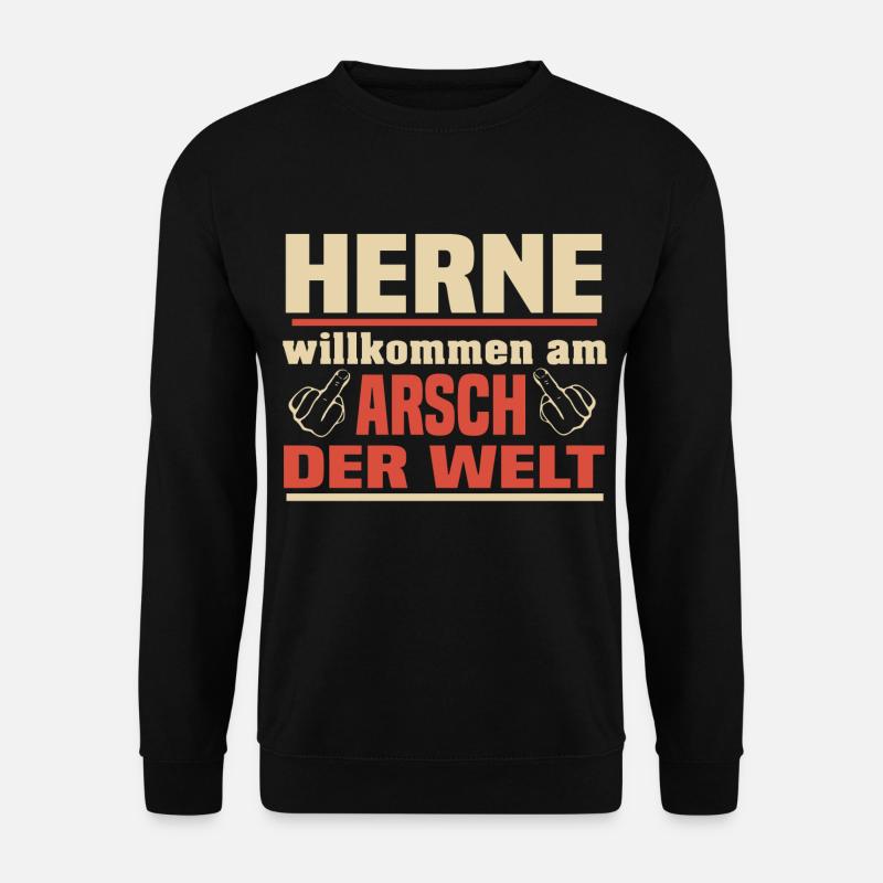 Herne Willkommen am Arsch der Welt - Unisex Pullover - Schwarz