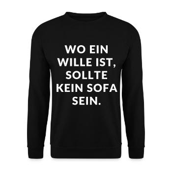Wo ein Wille ist - Lustiger Fitness Sport Spruch - Unisex Pullover - Schwarz - Vorne - Alina (178cm) & Michal (187cm)
