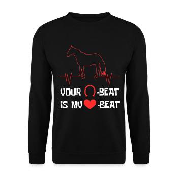 Your Beat Is My Beat Design Horsing Shirt For - Unisex Pullover - Schwarz - Vorne - Alina (178cm) & Michal (187cm)