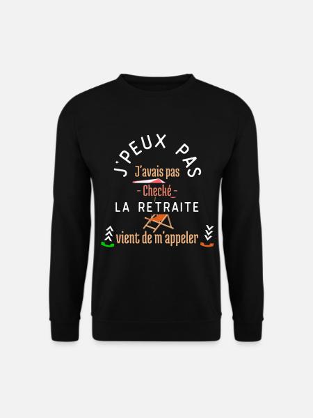 cadeau humour retraite - Sweat-shirt Unisexe - noir