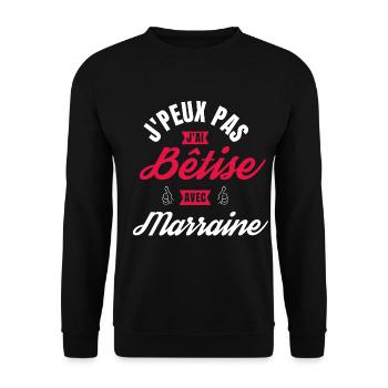 j peux pas j ai Bêtise avec Marraine - Sweat-shirt Unisexe - noir - Devant - Alina (178cm) & Michal (187cm)