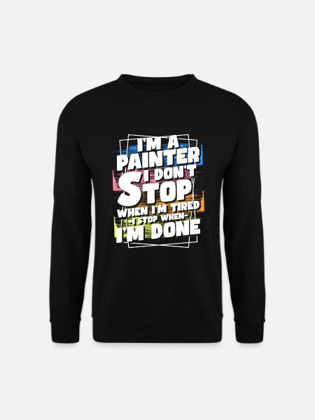 Maler Lackierer Renovieren Malermeister - Unisex Pullover - Schwarz