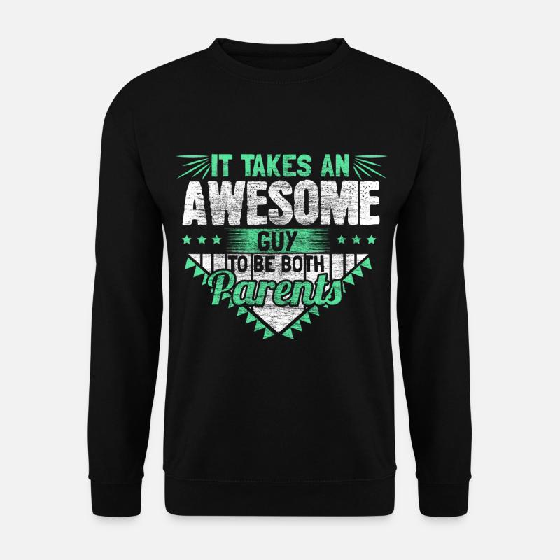 Single Father Dad Gift - Unisex Sweatshirt - black