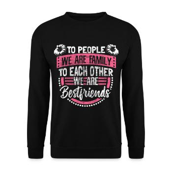 Mother Daughter Friends Mother Love - Unisex Sweatshirt - black - Front - Alina (178cm) & Michal (187cm)