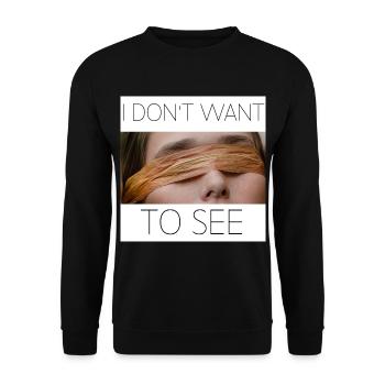 i don't want to see - Sweat-shirt Unisexe - noir - Devant - Alina (178cm) & Michal (187cm)