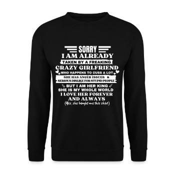 Désolé, je suis déjà pris par une fille folle effrayante - Sweat-shirt Unisexe - noir - Devant - Alina (178cm) & Michal (187cm)