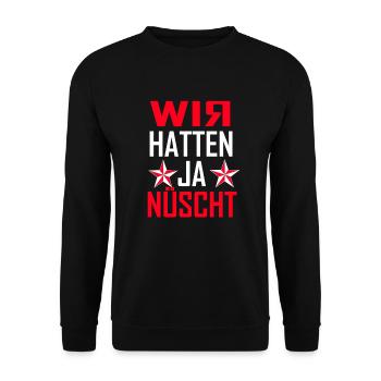 wir hatten ja nüscht - Unisex Pullover - Schwarz - Vorne - Alina (178cm) & Michal (187cm)