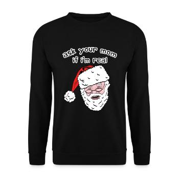 Frage deine Mutter, ob ich ein echter Weihnachtsmann bin Weihnachten - Unisex Pullover - Schwarz - Vorne - Alina (178cm) & Michal (187cm)