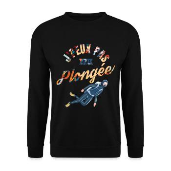 J'Peux pas j'ai Plongée - Sweat-shirt Unisexe - noir - Devant - Alina (178cm) & Michal (187cm)