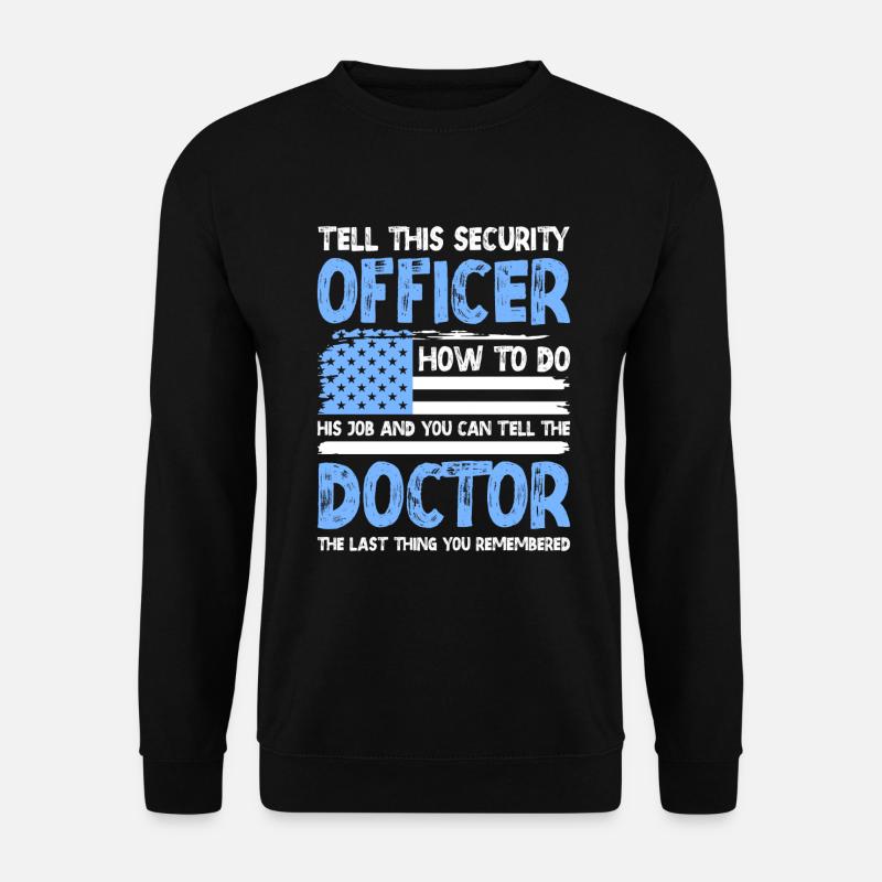Security guard protection service - Unisex Sweatshirt - black