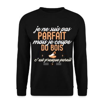 Pas parfait mais je coupe du bois - Sweat-shirt Unisexe - noir - Devant - Alina (178cm) & Michal (187cm)