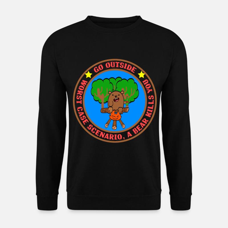 Go Outside Worst Case Scenario A Bear Kills You - Unisex Pullover - Schwarz