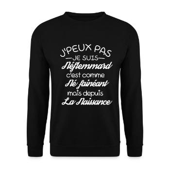 J'Peux Pas Je suis Né fainéant drôle - Sweat-shirt Unisexe - noir - Devant - Alina (178cm) & Michal (187cm)