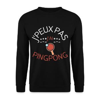 J'peux pas j'ai ping-pong - Sweat-shirt Unisexe - noir - Devant - Alina (178cm) & Michal (187cm)
