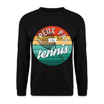 J'Peux Pas J'Ai Tennis - Sweat-shirt Unisexe - noir - Devant - Alina (178cm) & Michal (187cm)