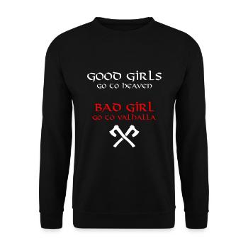 Good girls go to heaven Bad girl go to Valhalla - Sweat-shirt Unisexe - noir - Devant - Alina (178cm) & Michal (187cm)