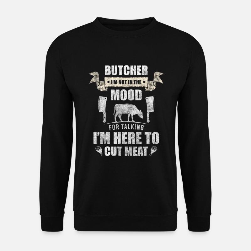 Butcher steak work - Unisex Sweatshirt - black