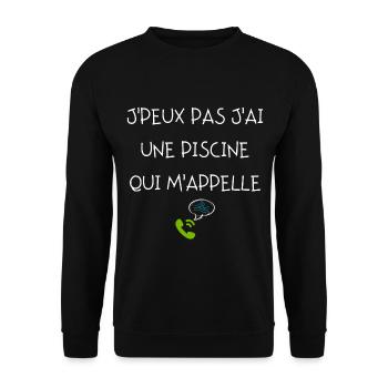 J peux pas j ai une piscine qui m appelle - Sweat-shirt Unisexe - noir - Devant - Alina (178cm) & Michal (187cm)