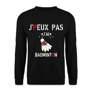J Peux Pas J Ai Badminton - Sweat-shirt Unisexe - noir - Devant - Alina (178cm) & Michal (187cm)
