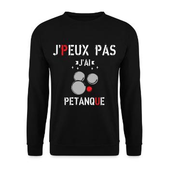 J Peux Pas J ai Pétanque - Sweat-shirt Unisexe - noir - Devant - Alina (178cm) & Michal (187cm)