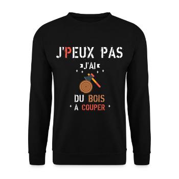 J Peux Pas J Ai du bois à couper - Sweat-shirt Unisexe - noir - Devant - Alina (178cm) & Michal (187cm)