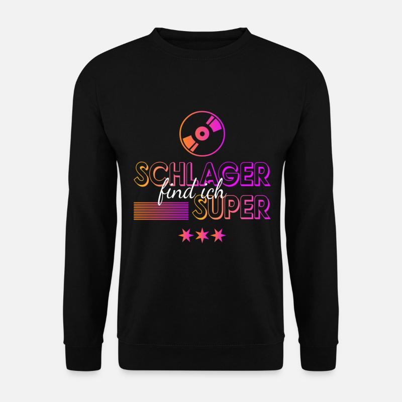 Schlager find ich super - Unisex Pullover - Schwarz