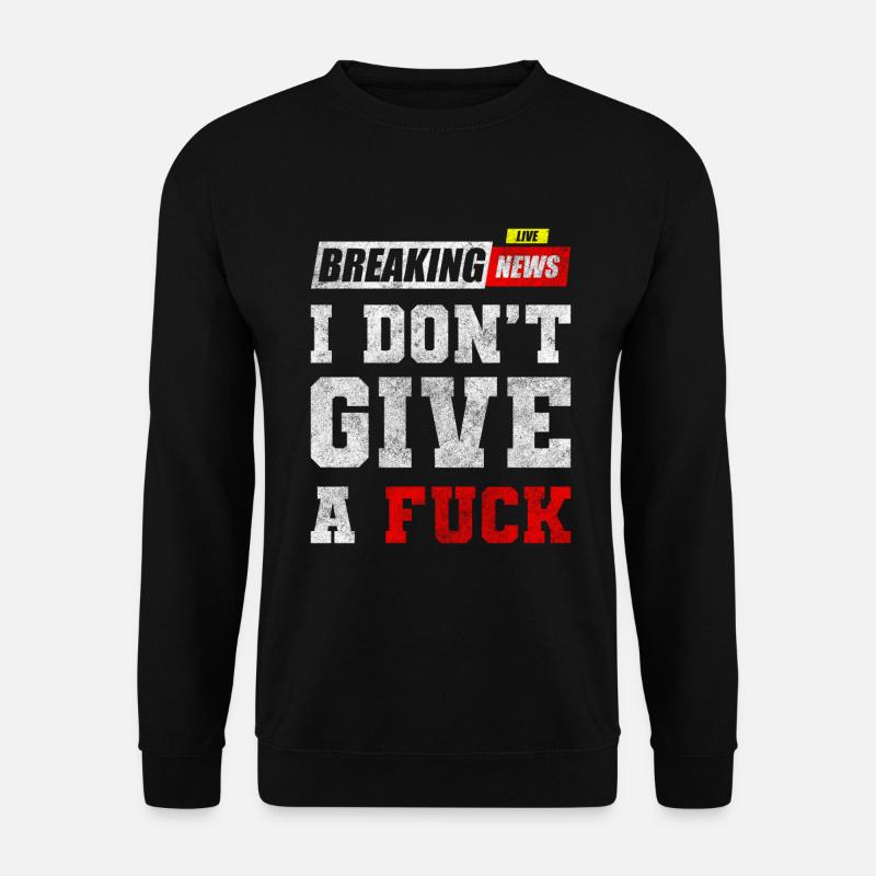 No interest, indifference - Unisex Sweatshirt - black