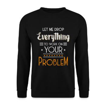 Problèmes Fun Black Humor Devise - Sweat-shirt Unisexe - noir - Devant - Alina (178cm) & Michal (187cm)