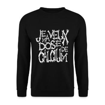 Je veux ma dose de calcium thème horreur osseux - Sweat-shirt Unisexe - noir - Devant - Alina (178cm) & Michal (187cm)