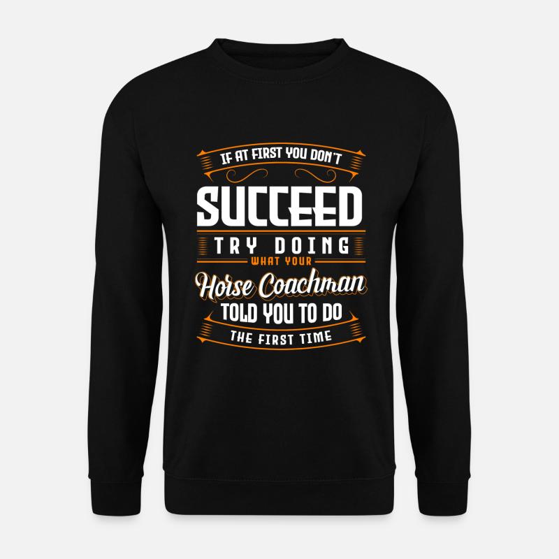 Cocher hippomobile, cocher, cavalier - Sweat-shirt Unisexe - noir