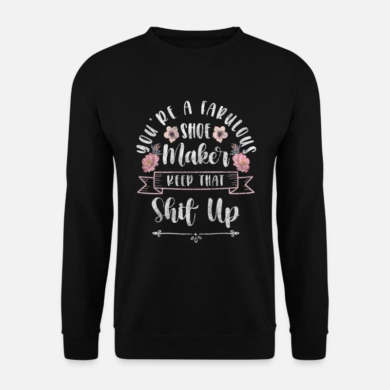 Shoemaker, Shoes, Craftsman, Boots - Unisex Sweatshirt - black