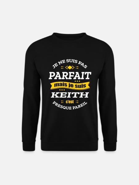 KEITH PARFAIT - PRENOM KEITH - Sweat-shirt Unisexe - noir
