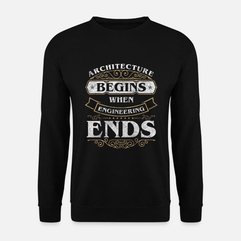 Ingénieur, Design, Bureau d’Architecte - Sweat-shirt Unisexe - noir