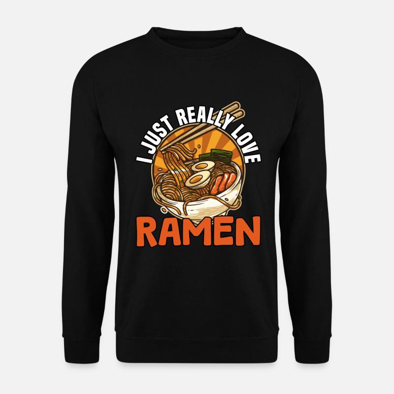 i just really love ramen - Unisex Sweatshirt - black
