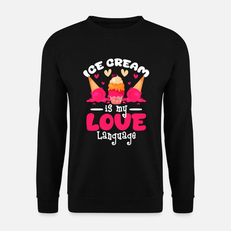 Crème glacée Dessert sucré - Sweat-shirt Unisexe - noir