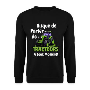 Risque de parler de tracteurs a tout Moment - Sweat-shirt Unisexe - noir - Devant - Alina (178cm) & Michal (187cm)