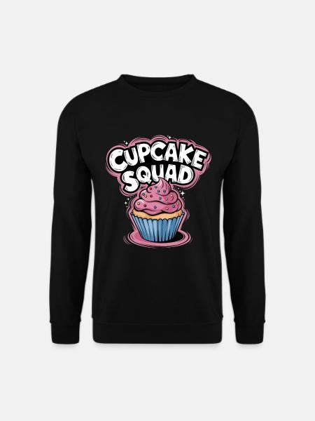 Cupcake Squad Cake Cupcake Muffin - Unisex Sweatshirt - black