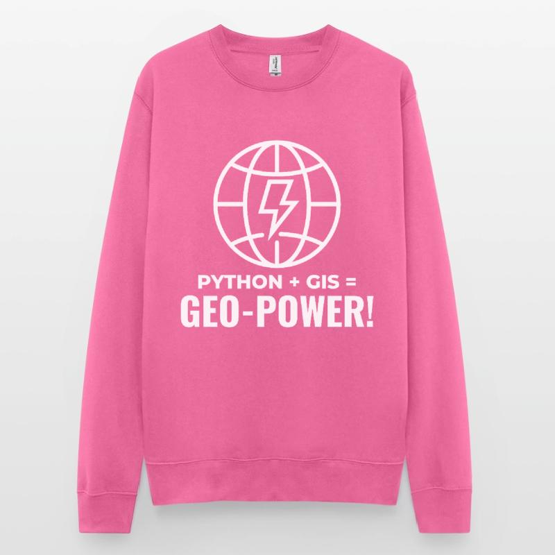Python GIS Geo-Power Programming Geospatial Unisex Sweatshirt