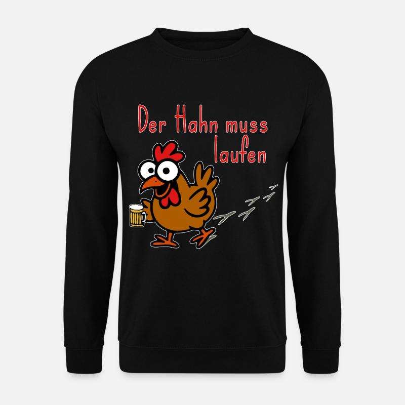 Zapf-Hahn muss laufen - Unisex Pullover - Schwarz