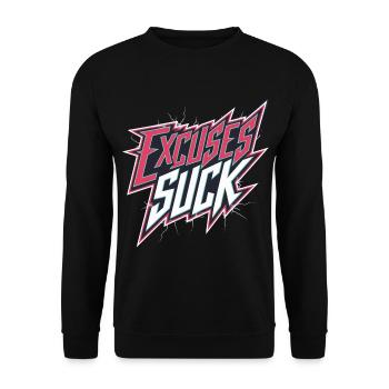 Excuses Suck 14 - Unisex Pullover - Schwarz - Vorne - Alina (178cm) & Michal (187cm)