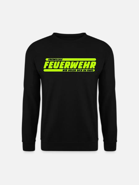 Freiwillige Feuerwehr – Wir holen dich raus - Unisex Pullover - Schwarz