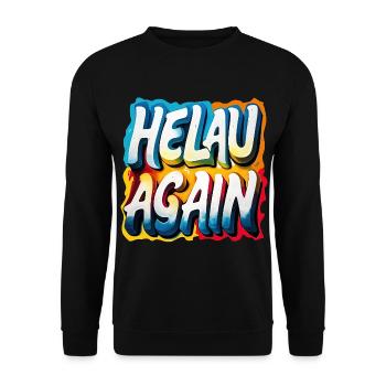 Helau Again Karneval Fasching - Unisex Pullover - Schwarz - Vorne - Alina (178cm) & Michal (187cm)