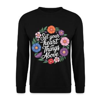 Set Your Heart On Things Above 3 - Unisex Pullover - Schwarz - Vorne - Alina (178cm) & Michal (187cm)