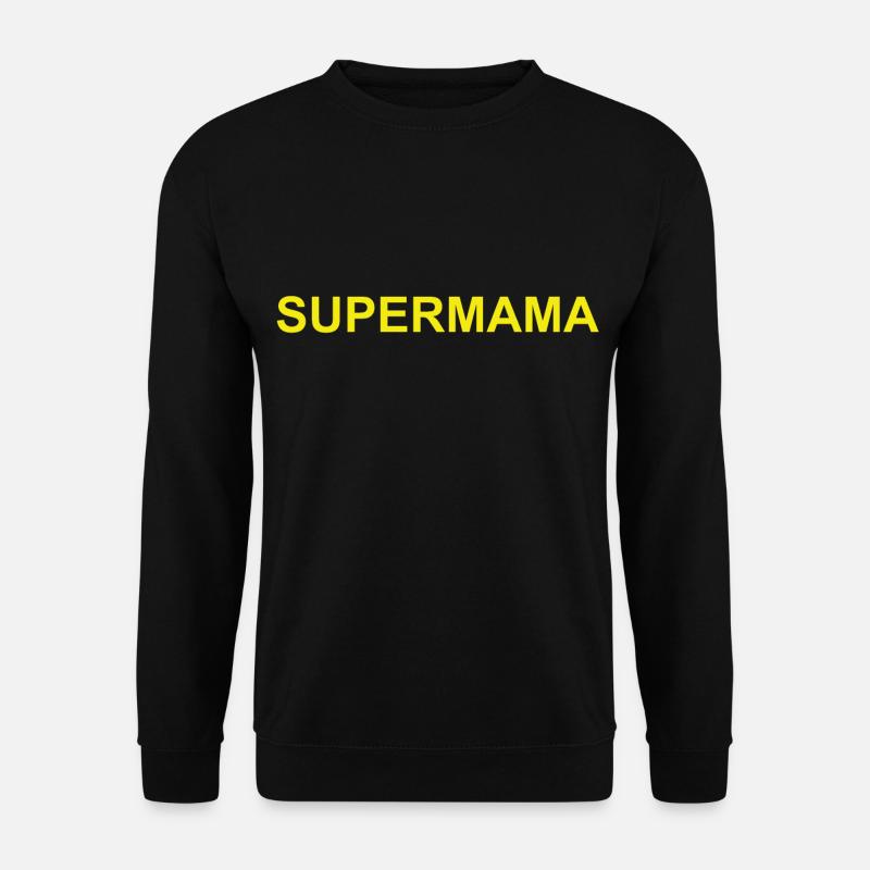 Supermama - Unisex Sweatshirt - black
