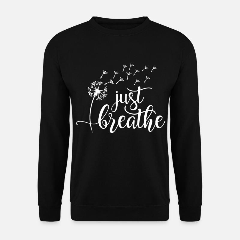 Respire juste - Sweat-shirt Unisexe - noir